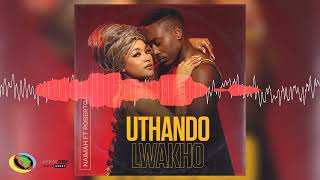 Naimah - Uthando Lwakho [Feat. Roberto] (Official Audio)