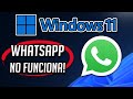 WhatsApp Desktop Falla se traba o no funciona - Windows 11/10 SOLUCION (Versión para PC)