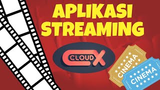 TUTORIAL CARA INSTAL  APLIKASI STREAMING CLOUDXTREAM