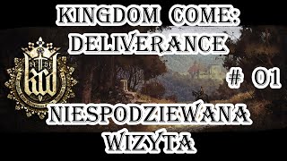 Niespodziewana wizyta! Kingdom Come Deliverance (Fabuła 01[PC][2k]