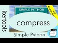 Compress | Iterators | Simple Python Tutorials | #Shorts