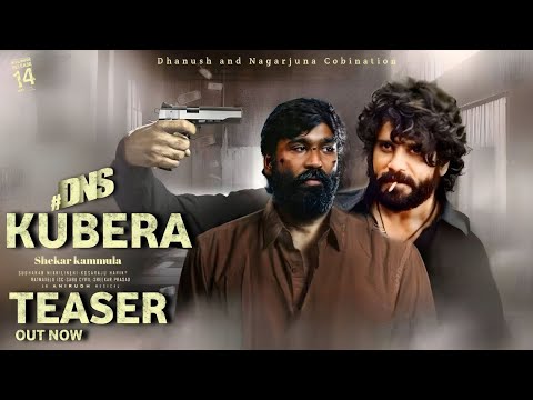 Kubera Official Teaser | Nagarjuna , Dhanush ,Shekar Kammula , Rashmika ...