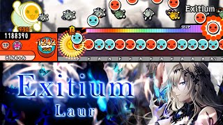 Exitium / Laur 【創作譜面】【TJAPlayer3】