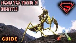 ARK HOW TO TAME A MANTIS 2019 - NO GHILLE ARMOR OR BUG REPELLANT NEEDED