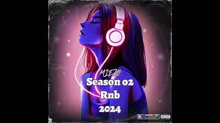 DJ Mielo Season 02 RnB 2024