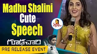 Madhu Shalini Speech at Goodachari Pre Release Event | Adivi Sesh | Sobhita Dhulipala