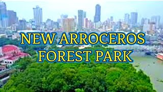 NEW ARROCEROS FOREST PARK IN MANILA CITY