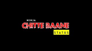 Chitte Baane Status - Ninja || Black Background Punjabi Status || Latest Punjabi WhatsApp Status