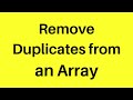 Remove Duplicates from Array in JavaScript | Interview Question