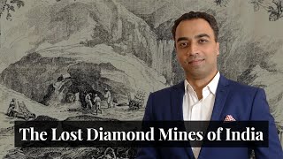 The Lost Diamond Mines of India | Stories that Make India