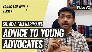 Advice to Young Lawyers - Video #2 | नए वकीलों के लिए वकालत के गुर - विडियो #2