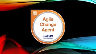 About the Agile Change Agent course and certification