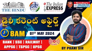 🔴Live | Daily Current Affairs in Telugu | 1st May | Latest & Important News | Phani Sir