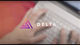 The Delta | Building a culture of opportunities and innovation 🚀