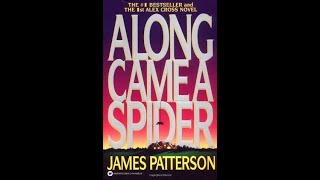 Alex Cross #1 Along Came a Spider - by James Patterson (audiobook)