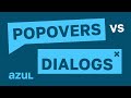 When to Use HTML Dialogs vs Popovers