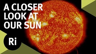 A Closer Look at Our Sun - Helen Mason Interview
