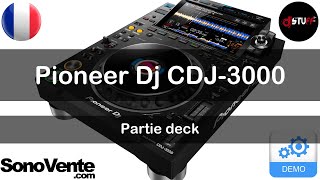 Pioneer Dj CDJ-3000 : Partie Deck 🇫🇷 ( English in description )