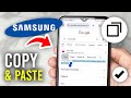 How To Copy & Paste Text On Samsung Phone - Full Guide