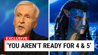 James Cameron REVEALS Plans For Avatar 4 and 5..