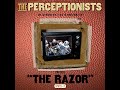 the perceptionists – the razor 2004