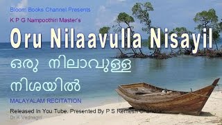 MR 003 Oru Nilaavulla Nisayil KPG Nampoothiri Master By P S Remesh Chandran