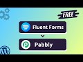 Integrating Fluent Forms with Pabbly | Step-by-Step Tutorial | Bit Integrations