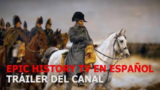 Epic History TV en Español: Tráiler Del Canal