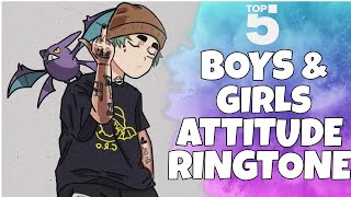Top 5 Attitude Ringtone For Girls & Boys 🔥Girls attitude ringtone 🔥Boys attitude ringtone 🔥BGM ÄLERT