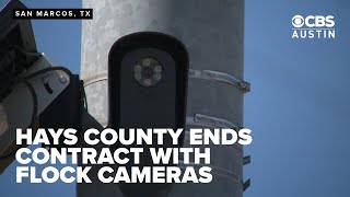 Hays County ends contract with Flock Cameras over privacy concerns