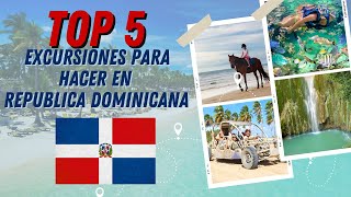 TOP 5 Excursiones Imperdibles en República Dominicana: ¡Las Mejores