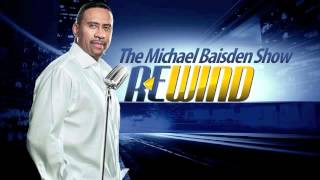 Michael Baisden Show Rewind: Dr. Sherry Blake 4.30.2012