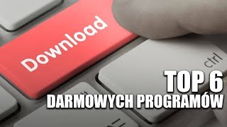 TOP 6 darmowych programów, o których mogłeś nie wiedzieć