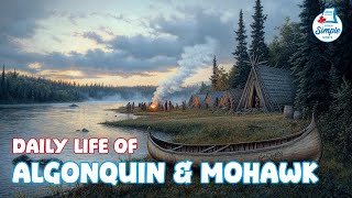 Mohawk and Algonquin - Daily Way of Life - Social Studies Video