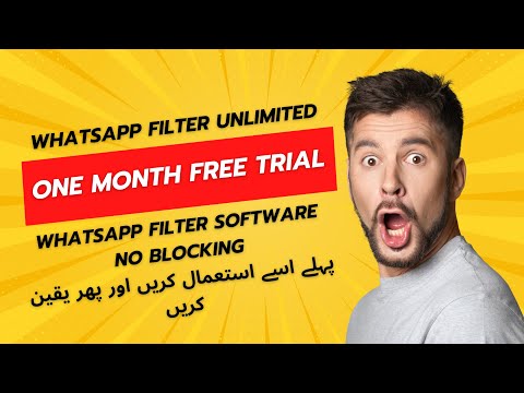 whatsapp filter software unlimited, one month free trial, no blocking