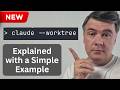 NEW in Claude Code: Git Worktrees - WHEN You Would Use Them?