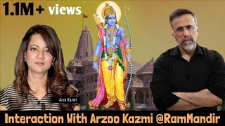 Interaction With Arzoo Kazmi @RamMandir