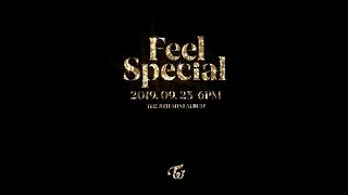 TWICE Feel Special Teaser 45 sec ver. (3) (Up to Dahyun)