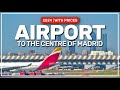 ✅ MADRID airport ✈️ to the centre of Madrid 2024 | with PRICES #153