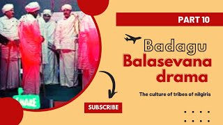 badagu balasevana drama in digital part 10 #pozil #ooty #badugu #badaga #badagu #tribes #nadagam