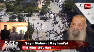 Şeyh Mahmut Reyhani’yi Binler Uğurladı    8gunhaber mpg 1