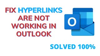 Fix Hyperlinks are not working in Outlook in Windows 11