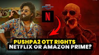 Pushpa 2 Ott Rights Did Netflix Buy Pushpa 2 And For How Much Pushpa ...