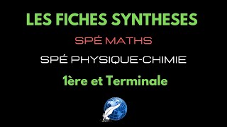MES FICHES DE RÉVISIONS SPÉ MATHS & SPÉ PHYSIQUE-CHIMIE - 1ère et Terminale