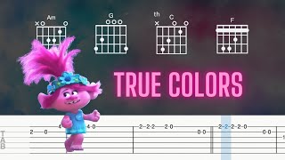 True Colors - Justin Timberlake, Anna Kendrick (Guitar Play Along with TABS + Chords)