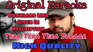 O Huzur Tera Tera Tera Suroor Karaoke With Lyrics  | Himesh Reshammiya | High Quality