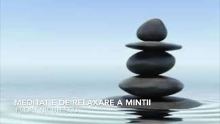 Meditatie de relaxare a mintii   |   ✨ anti -stress ✨