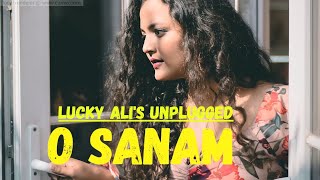 O Sanam Unplugged | Lucky Ali | Female version | The Saubhagya Dixit