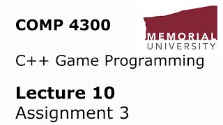 COMP4300 - Game Programming - Lecture 10 - Assignment 3