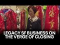 Legacy SF Chinatown specialty shop on verge of closing for good | KTVU